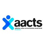 Addiction, action communautaire, travail social (AACTS) Addiction, action communautaire, travail social (AACTS)